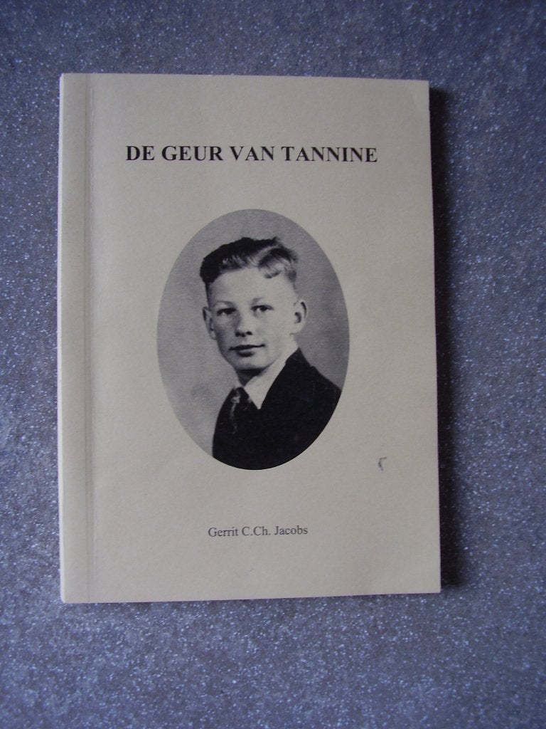 De geur van tanine    Gilze, Verzenden, Nieuw