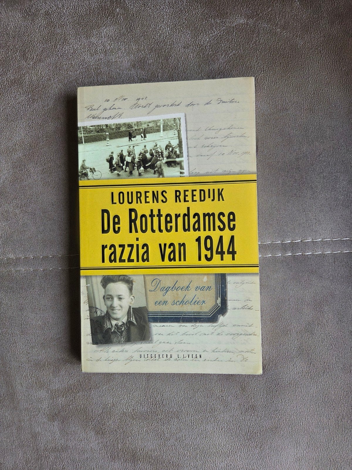 De Rotterdamse razzia van 1944 door L. Reedijk, Tweede Wereldoorlog, Lourens Reedijk, Ophalen of Verzenden, Zo goed als nieuw