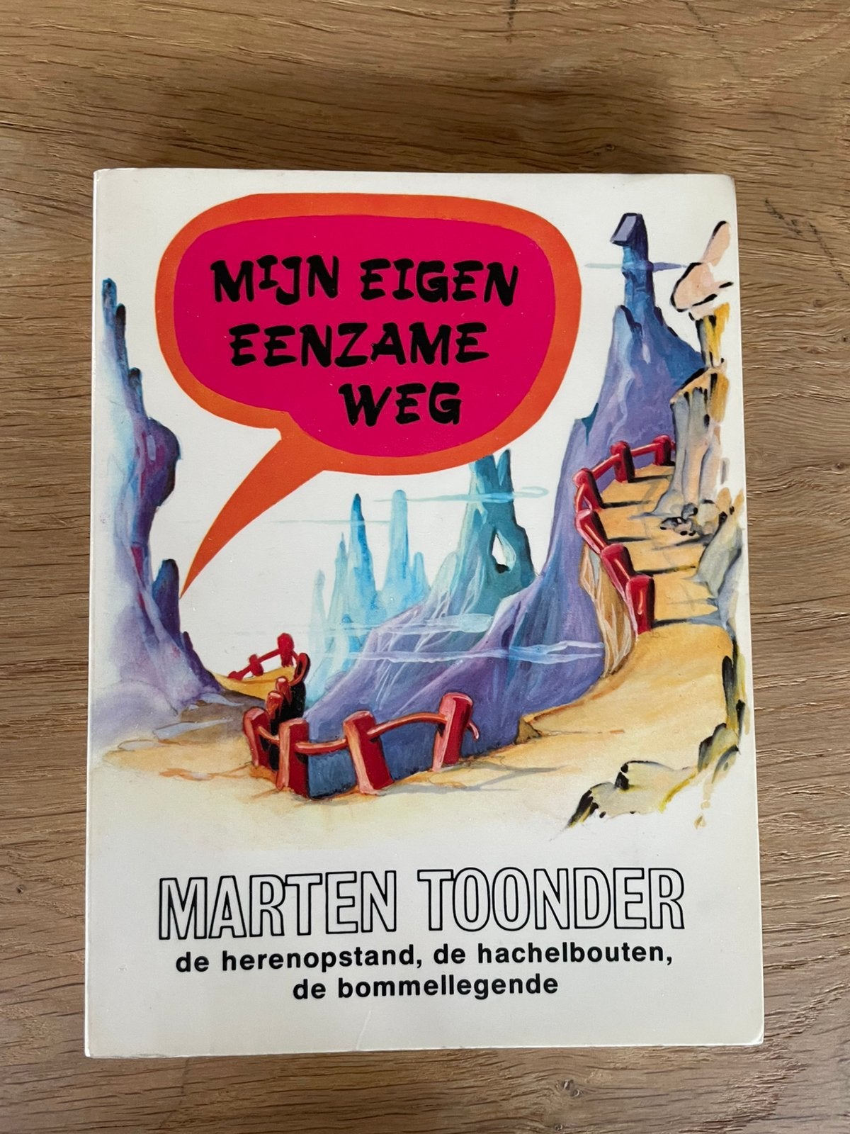 Marten Toonder Olie B. Bommel, ‘Mijn eigen eenzame weg’., Boeken, Ophalen of Verzenden, Gelezen