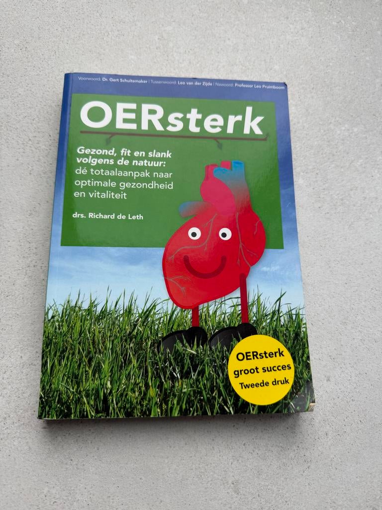 OERsterk - Gezond, fit en slank volgens de natuur, Ophalen of Verzenden, Gelezen, Gezondheid en Conditie