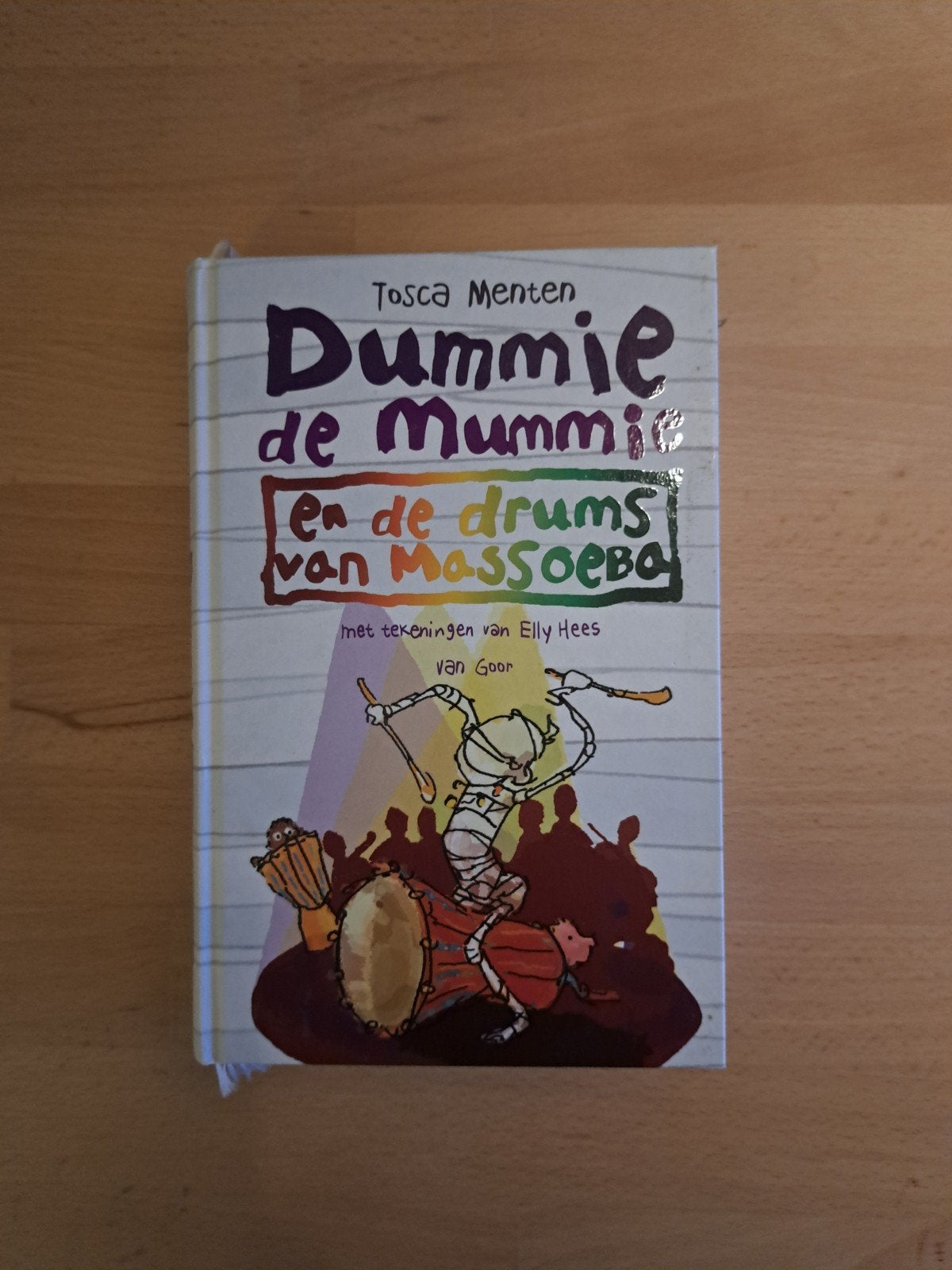 Dummie de Mummie en de drums van Massoeba - Tosca Menten, Ophalen of Verzenden, Zo goed als nieuw, Fictie, Tosca Menten