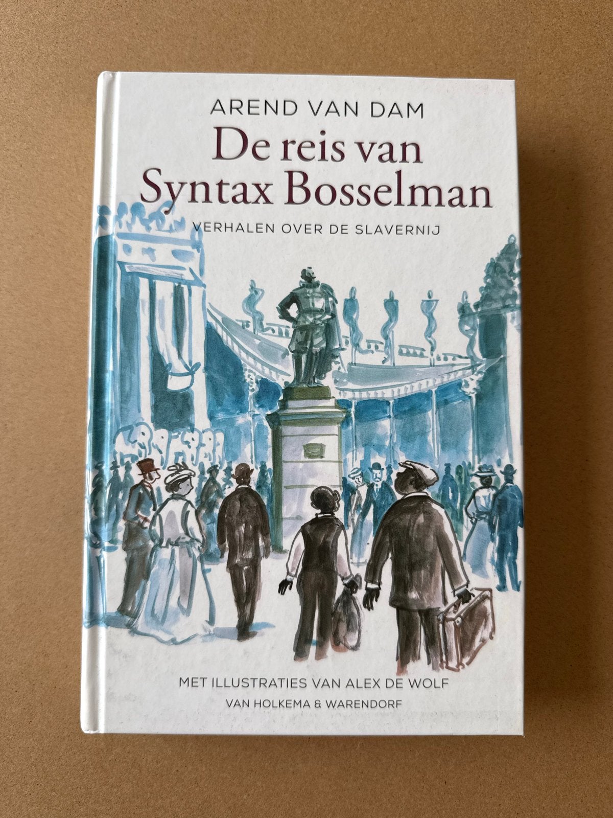 De reis van Syntax Bosselman - Arend van Dam, Boeken, Kinderboeken | Jeugd | 10 tot 12 jaar, Ophalen of Verzenden, Zo goed als nieuw