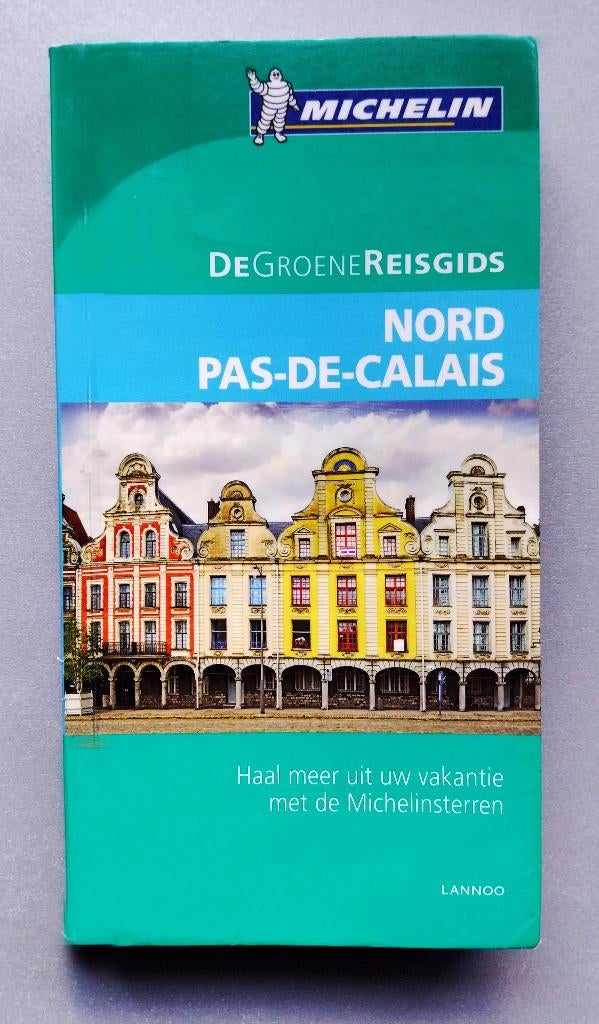 Michelingids Nord Pas-de-Calais, Overige merken, Budget, Europa, Ophalen of Verzenden