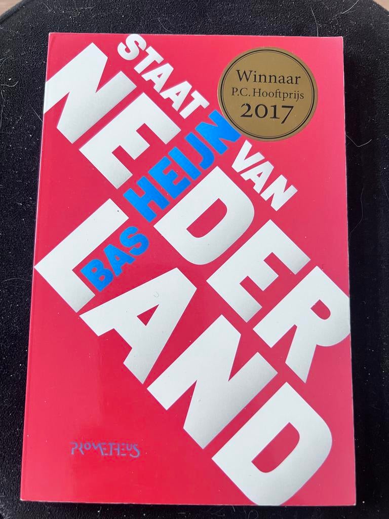 Staat van Nederland - Bas Heijne (P.C. Hooftprijs 2017), Ophalen of Verzenden, Zo goed als nieuw, Nederland