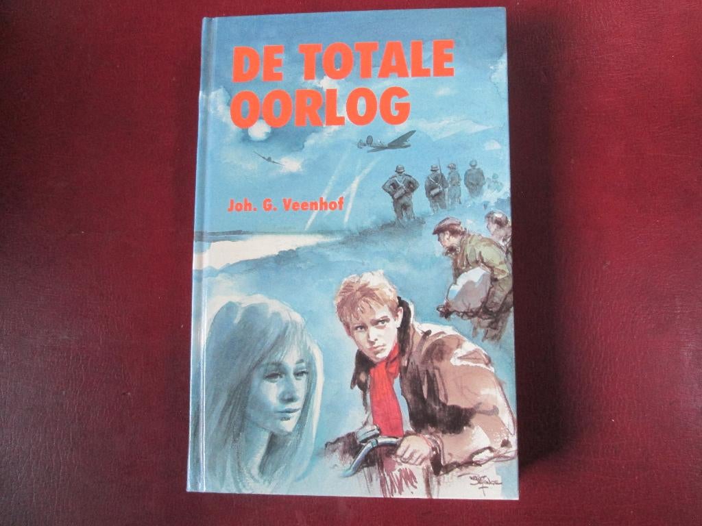Joh. G. Veenhof, De Totale oorlog, Ophalen of Verzenden, Zo goed als nieuw, Fictie