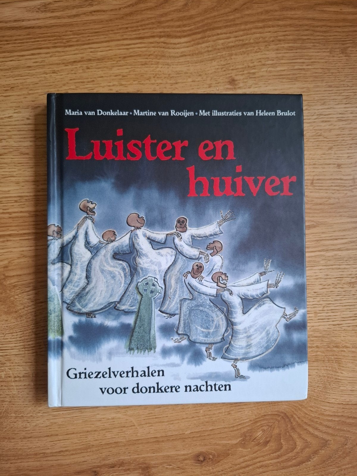 Luister en huiver - Griezelverhalen voor donkere nachten, Ophalen of Verzenden, Zo goed als nieuw, Maria van donkelaar