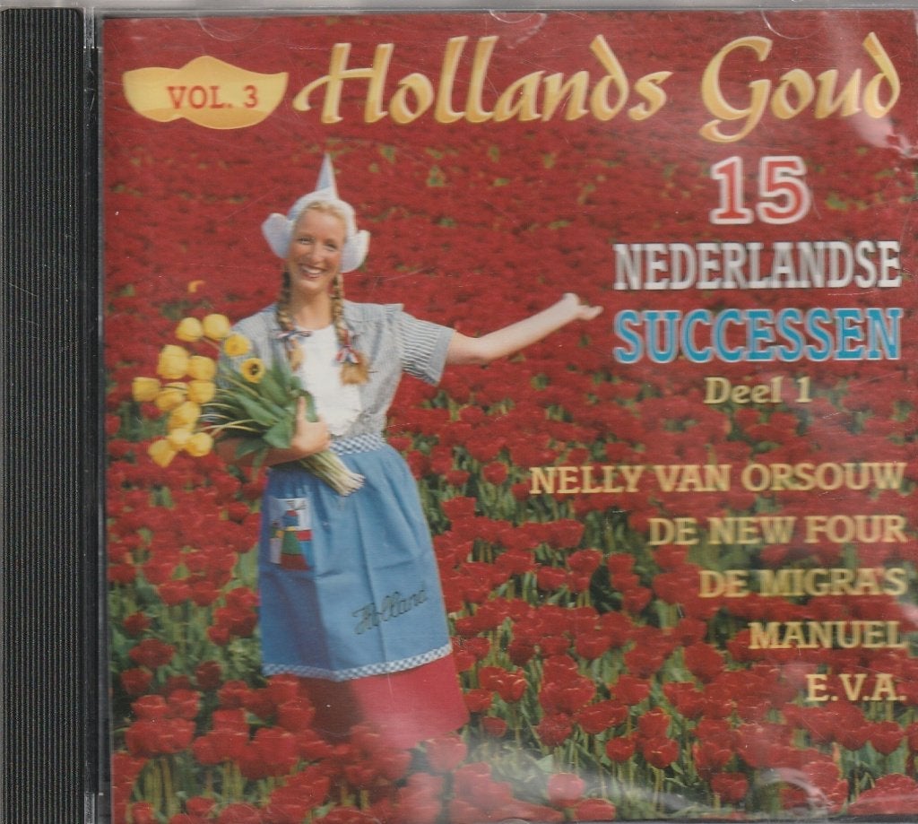 Hollands Goud Vol 3 deel 1, Ophalen of Verzenden, Zo goed als nieuw, Levenslied of Smartlap