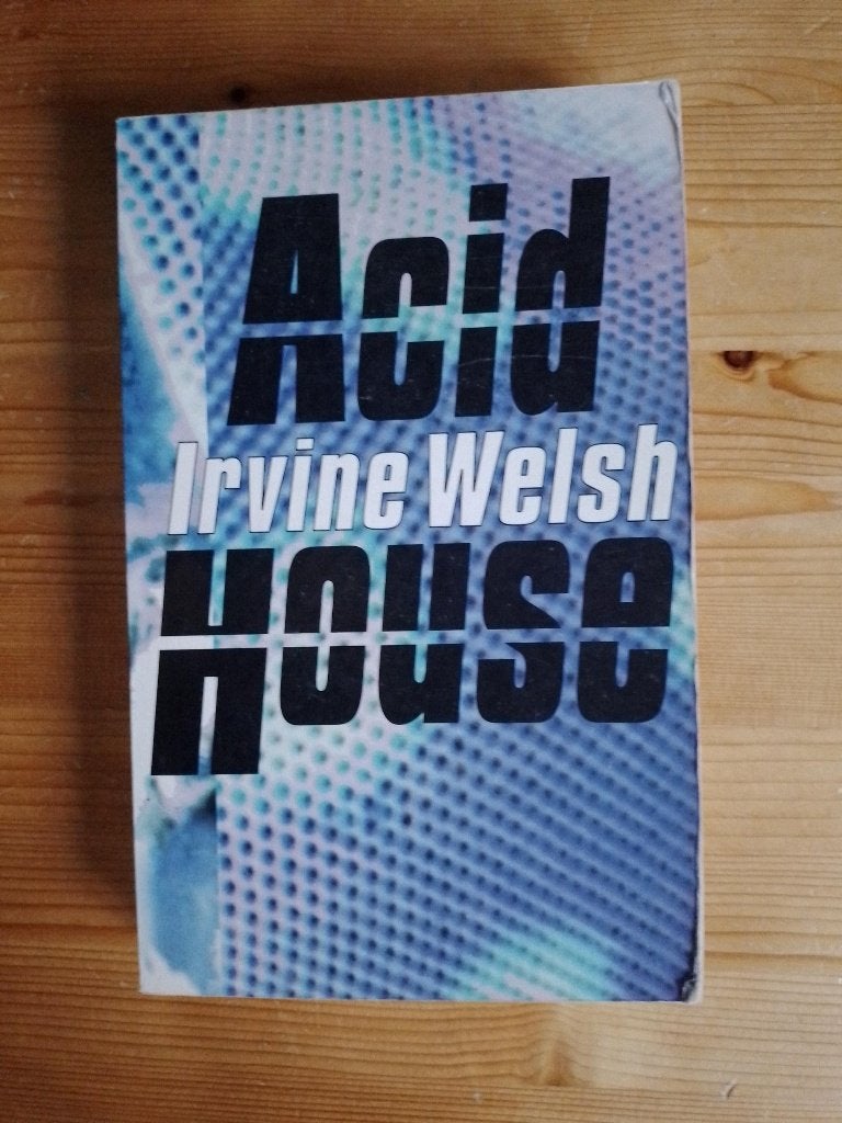 Acid House    Irvine Welsh, Gelezen, Wereld overig, Ophalen of Verzenden, Irvine Welsh