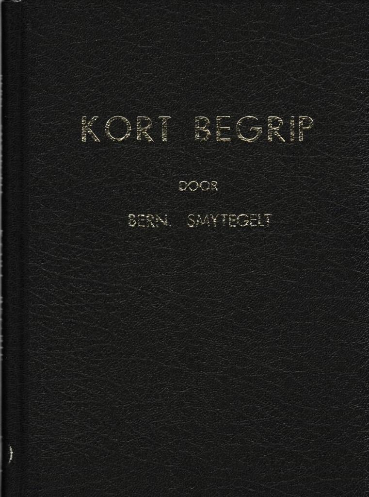 BERN. SMYTEGELT - KORT BEGRIP, Boeken, Ophalen of Verzenden, Gelezen