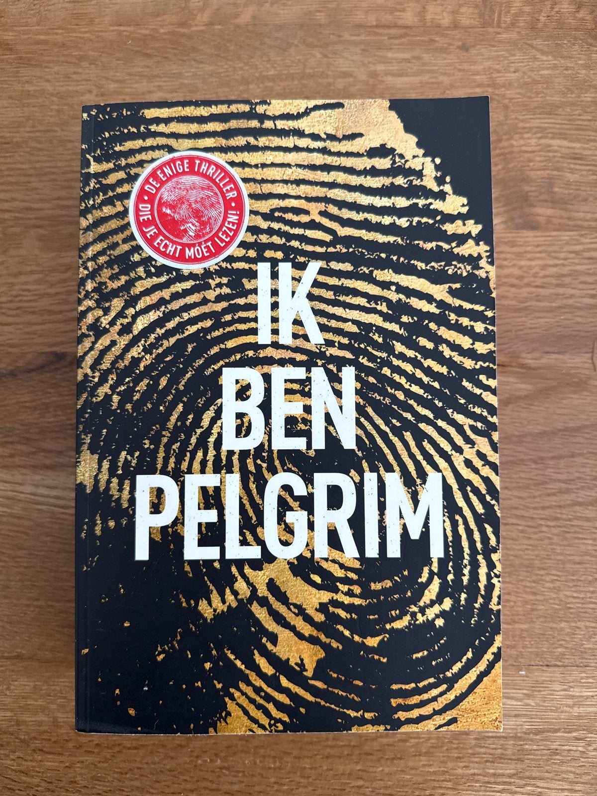 Ik Ben Pelgrim - Z.g.a.n. Thriller, Ophalen of Verzenden, Zo goed als nieuw