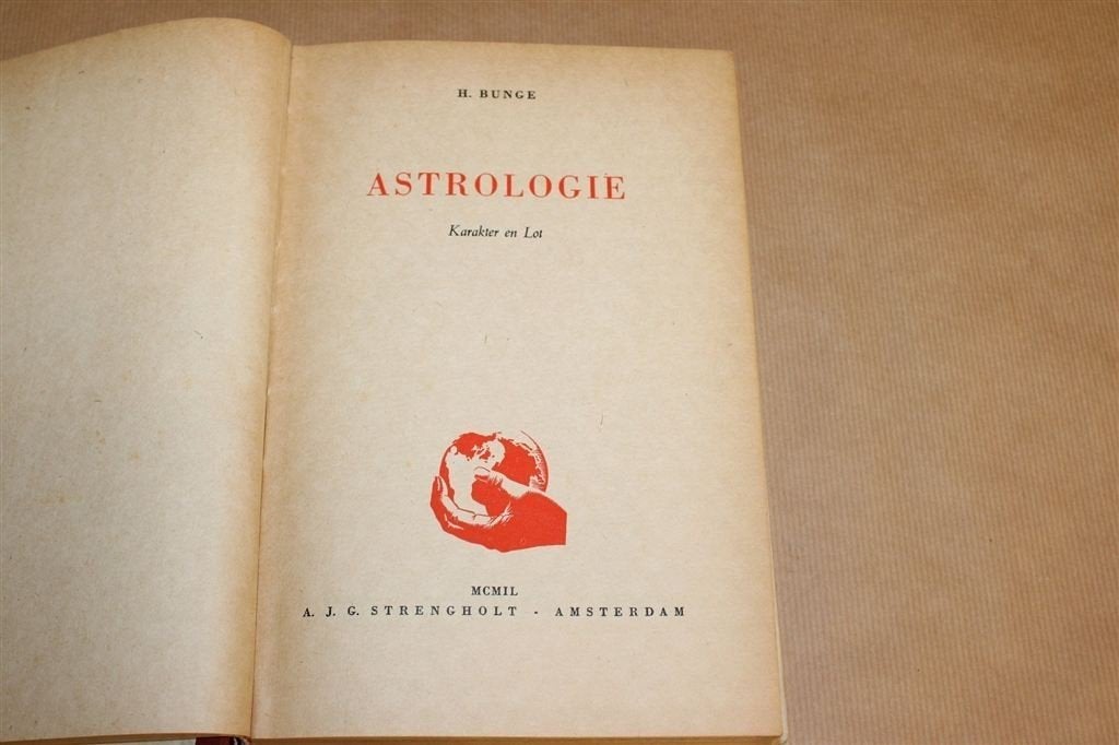 Astrologie — Karakter & Lot — H. Bunge, Vintage 1949, Ophalen of Verzenden, Gelezen, Natuurwetenschap