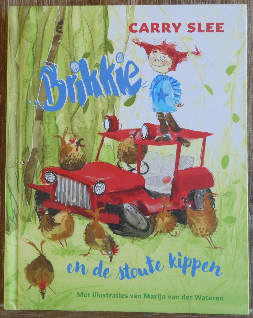 Brikkie en de stoute kippen - Carry Slee, Fictie algemeen, Jongen of Meisje, Carry Slee, Ophalen of Verzenden