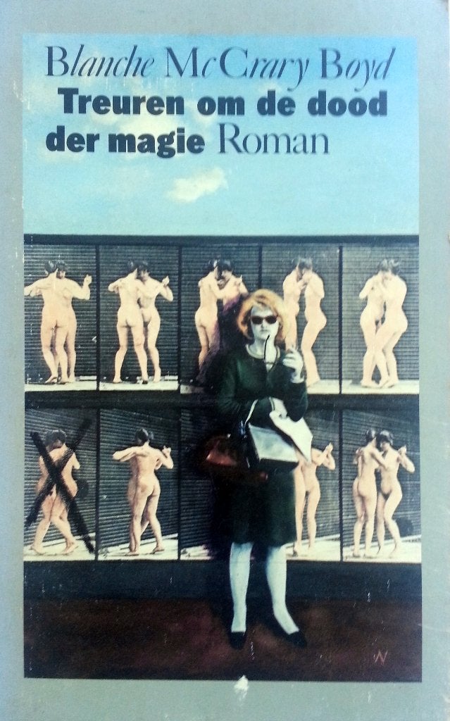 Blanche McCrary Boyd - Treuren om de dood der magie, Ophalen of Verzenden, Gelezen, Amerika