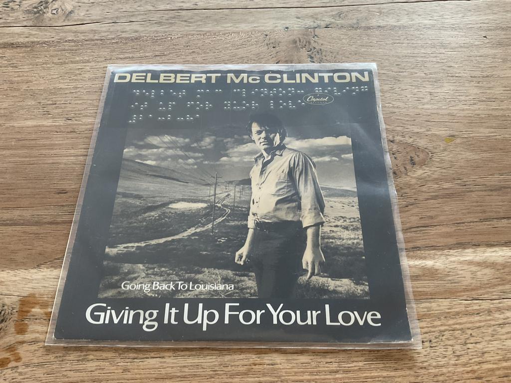 Delbert McClinton, Giving it up for your love, Ophalen of Verzenden, 7 inch, Pop, Single