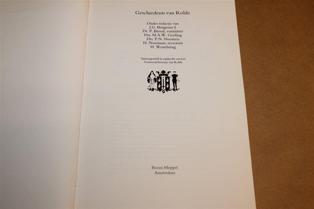 Geschiedenis van Rolde — 800 Jaar Drentse Dorpsgeschiedenis, Boeken, Geschiedenis | Stad en Regio, Ophalen of Verzenden, Gelezen