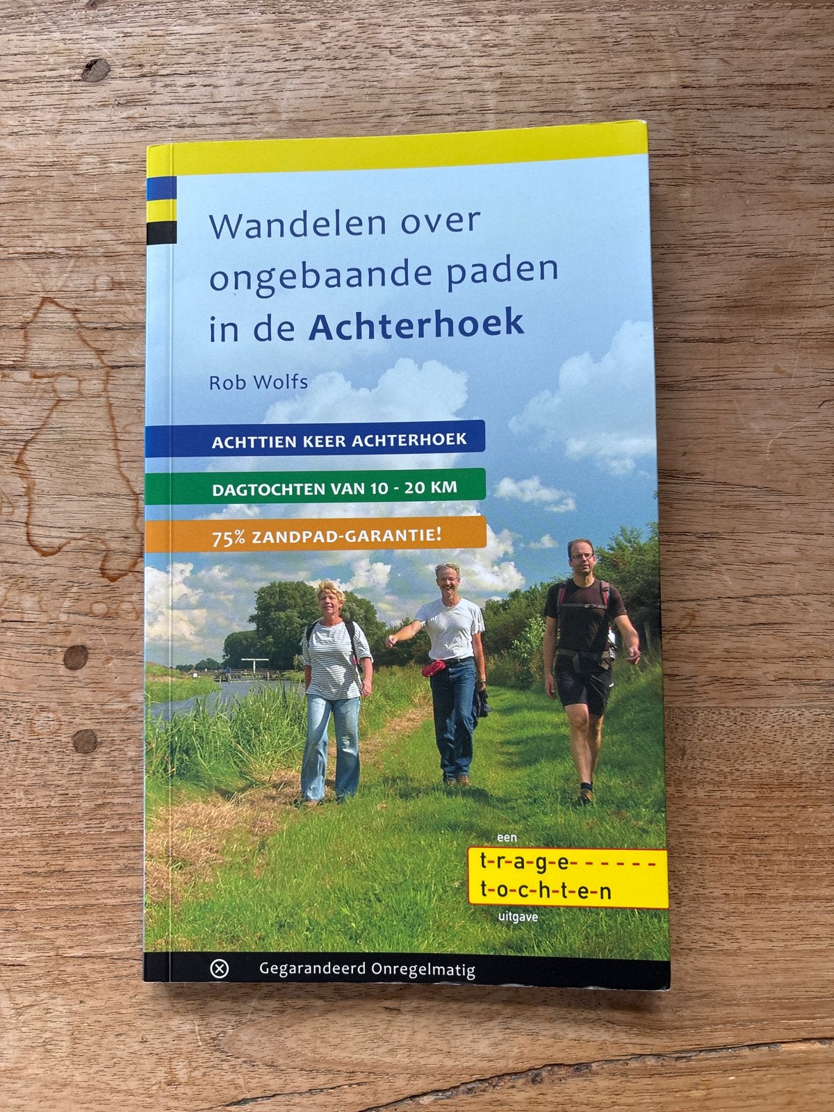Wandelen over ongebaande paden in de Achterhoek, Boeken, Overige merken, Fiets- of Wandelgids, Europa, Ophalen of Verzenden