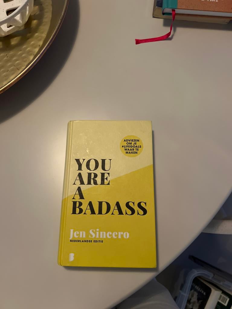You Are a Badass - Jen Sincero (Nederlandse editie), Boeken, Ophalen of Verzenden, Gelezen