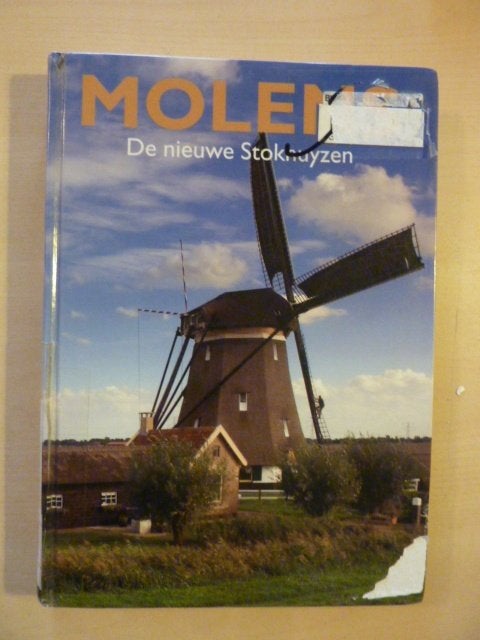 Molens - De nieuwe Stokhuyzen, Boeken, Verzenden, Gelezen