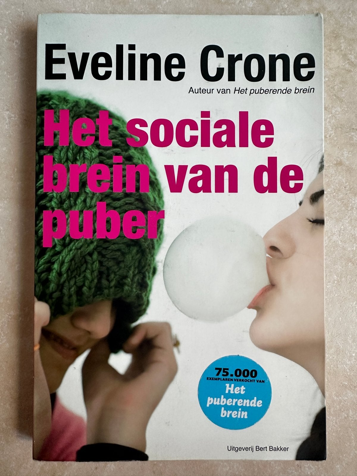Het sociale brein van de puber - Eveline Crone, Ophalen of Verzenden, Zo goed als nieuw, Nederland
