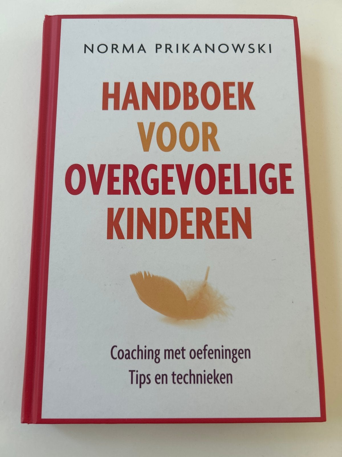Handboek voor Overgevoelige Kinderen - Norma Prikanowski, Boeken, Ophalen of Verzenden, Gamma, Gelezen, Niet van toepassing