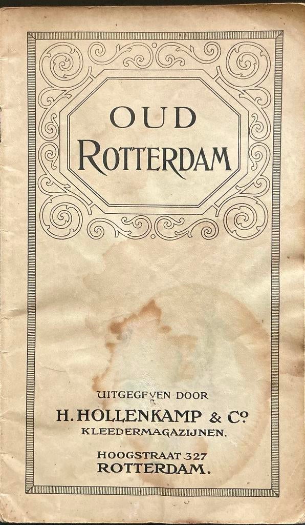 Oud Rotterdam, Verzenden, Gelezen