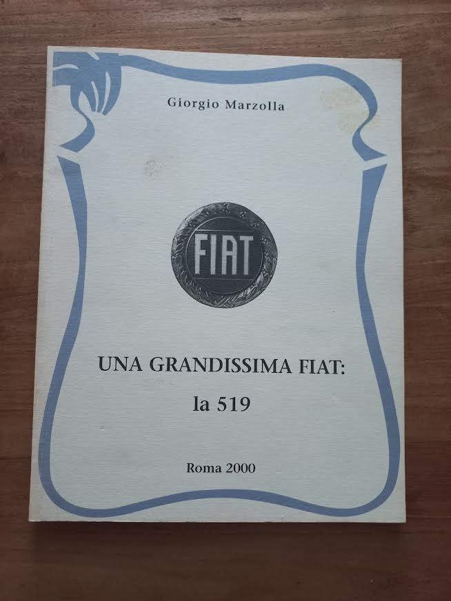 UNA GRANDISSIMA FIAT LA 519.-Marzolla Giorgio, Marzolla Giorgio, Ophalen of Verzenden, Zo goed als nieuw, Overige merken