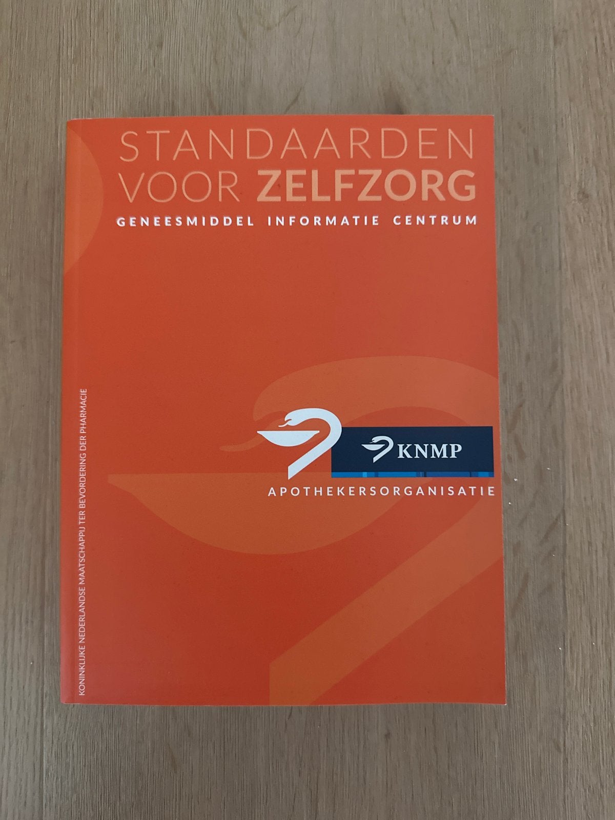 Standaarden voor Zelfzorg - Geneesmiddel Informatie Centrum, Boeken, Ophalen of Verzenden, Zo goed als nieuw, Gezondheid en Conditie
