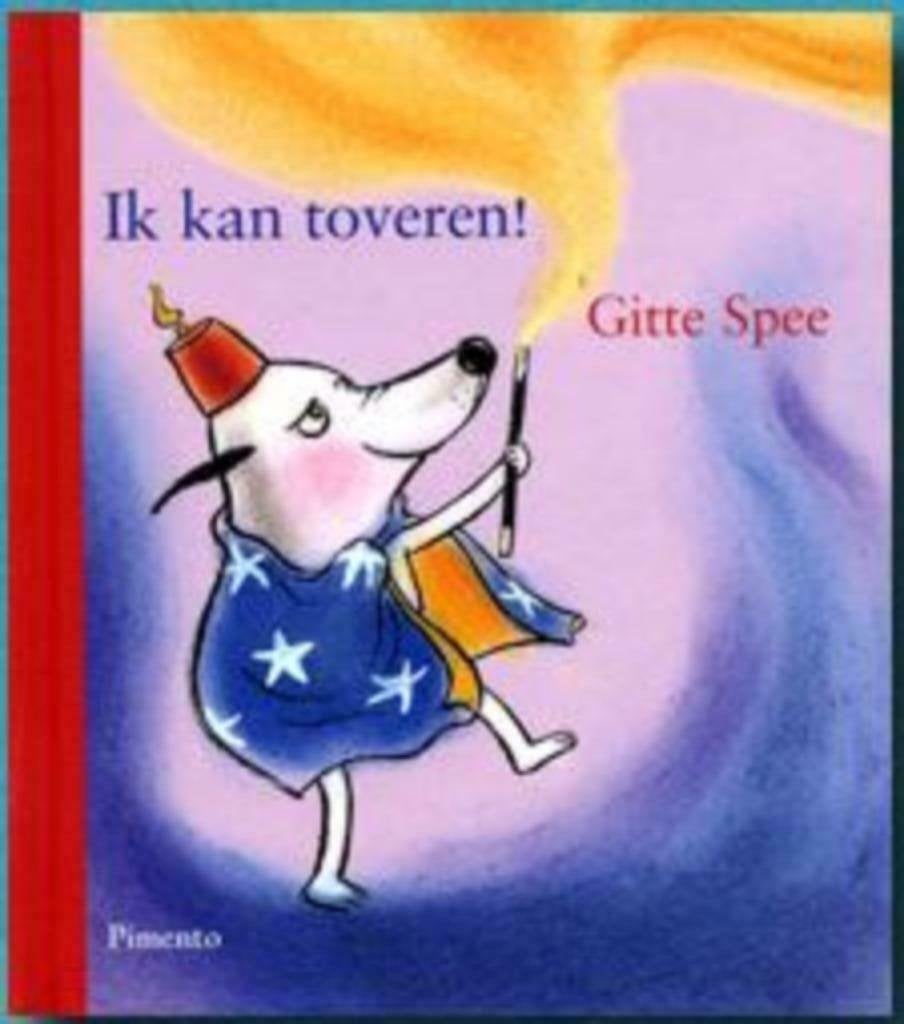 Gitte Spee - Ik kan toveren, Boeken, Gitte Spee, Fictie algemeen, Jongen of Meisje, Ophalen of Verzenden