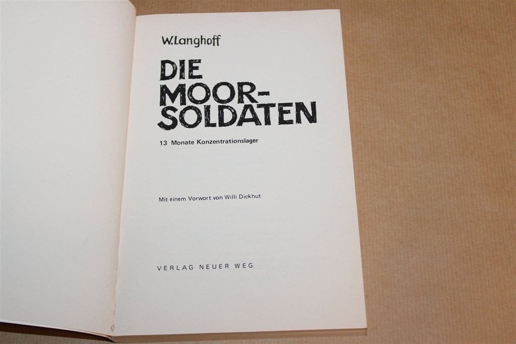 Die Moorsoldaten — 13 Maanden in Nazi Concentratiekamp, Ophalen of Verzenden, Tweede Wereldoorlog, Gelezen, Overige onderwerpen