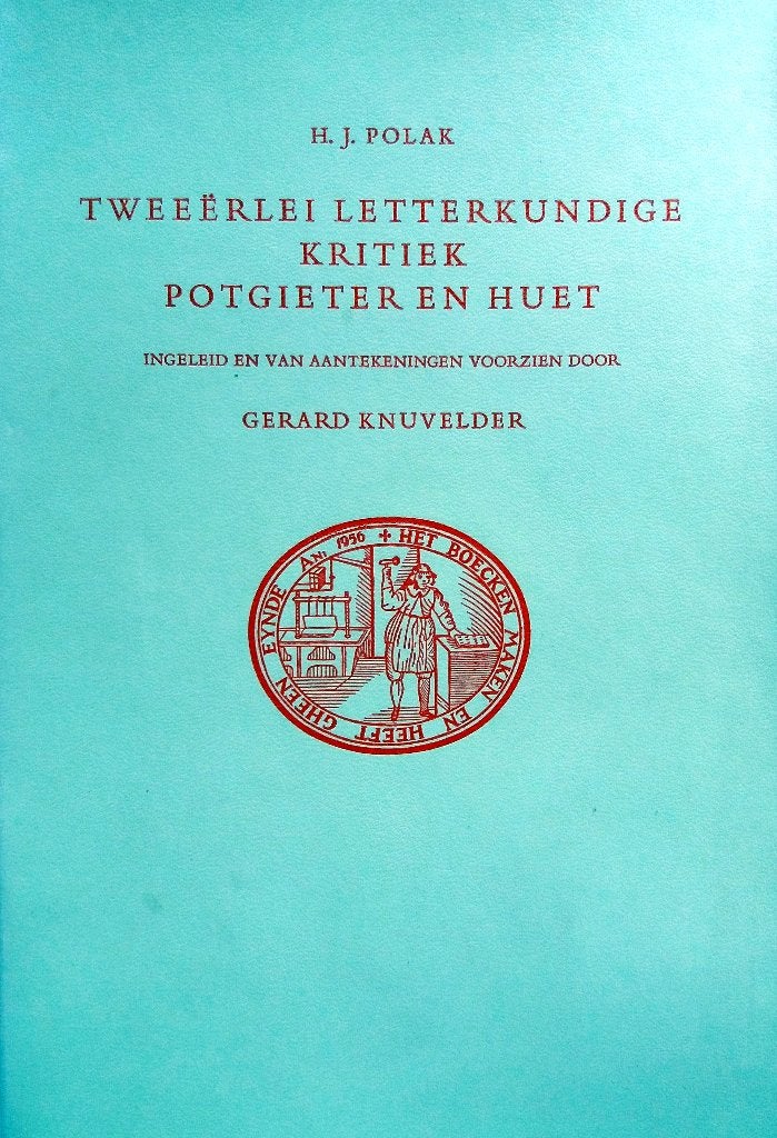H.J. Polak - Tweeërlei letterkundige kritiek Potgieter en Hu, Ophalen of Verzenden