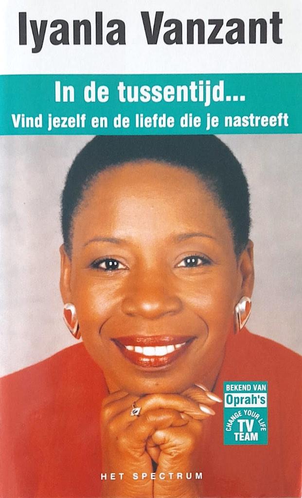 In de tussentijd.... - Iyanla Vanzant, Boeken, Ophalen of Verzenden, Zo goed als nieuw, Sociale psychologie, Iyanla Vanzant