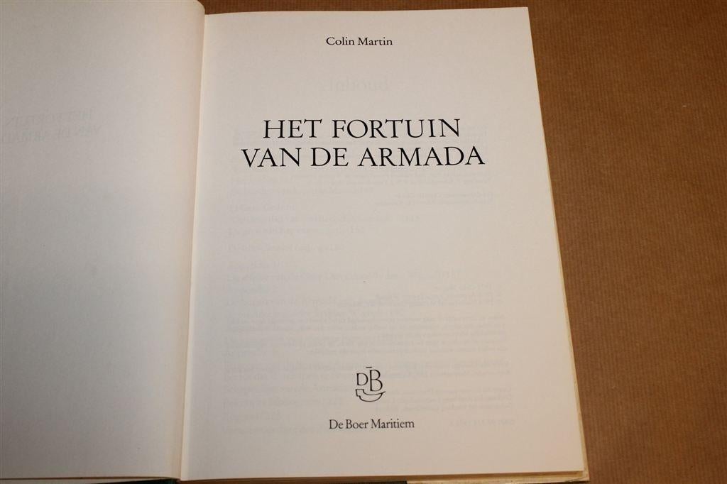 Het Fortuin van de Armada — Wrakken & Archeologie 1588, Ophalen of Verzenden, Gelezen