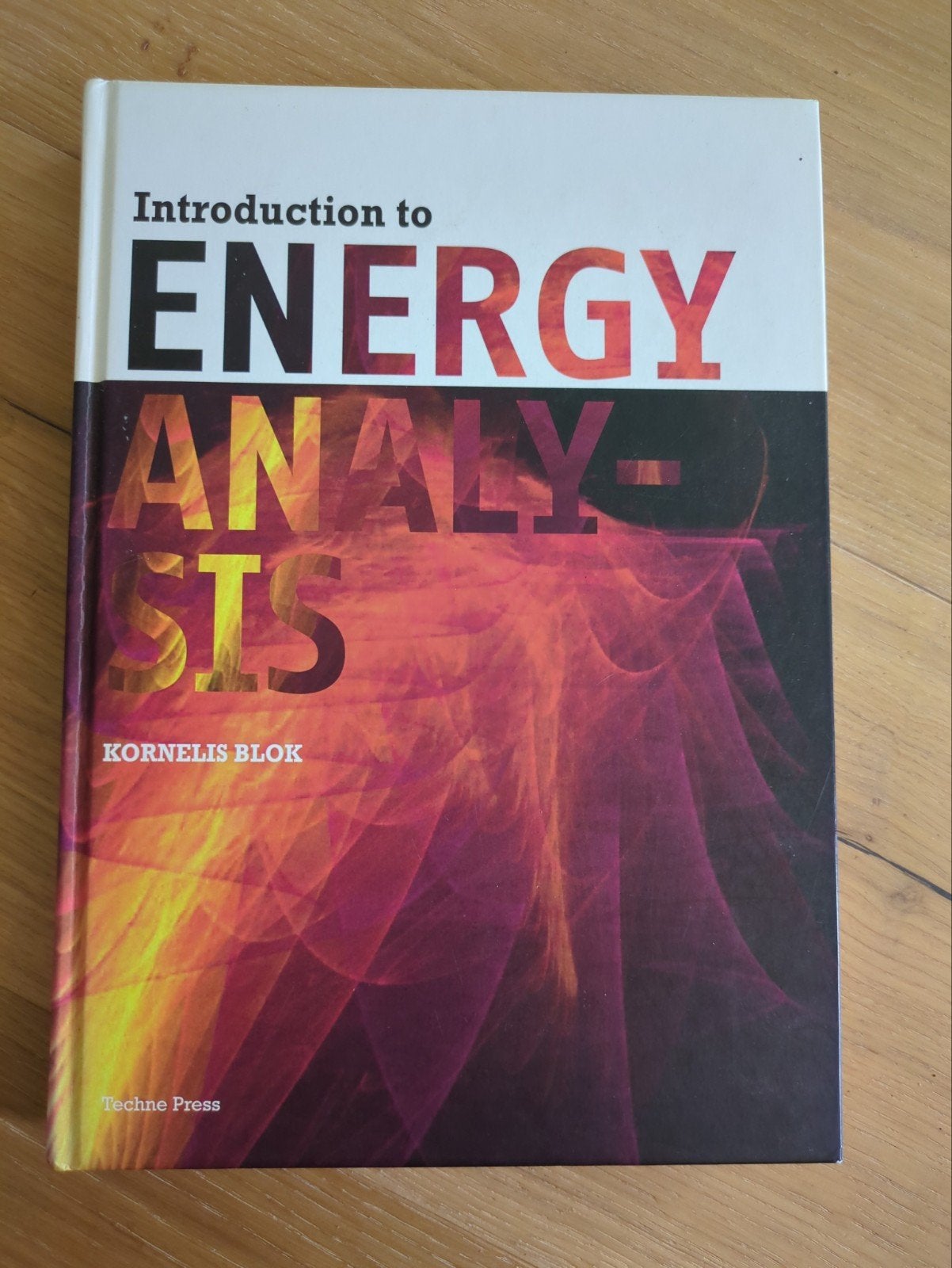 Introduction to energy analysis - Kornelis Blok, Kornelis Blok, Ophalen of Verzenden, Beta, WO