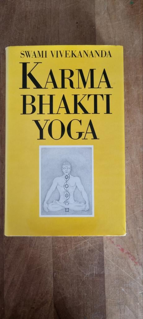 Karma Bhakti Yoga - Swami Vivekananda, Boeken, Gelezen, Meditatie of Yoga, Achtergrond en Informatie, Swami Vivekananda