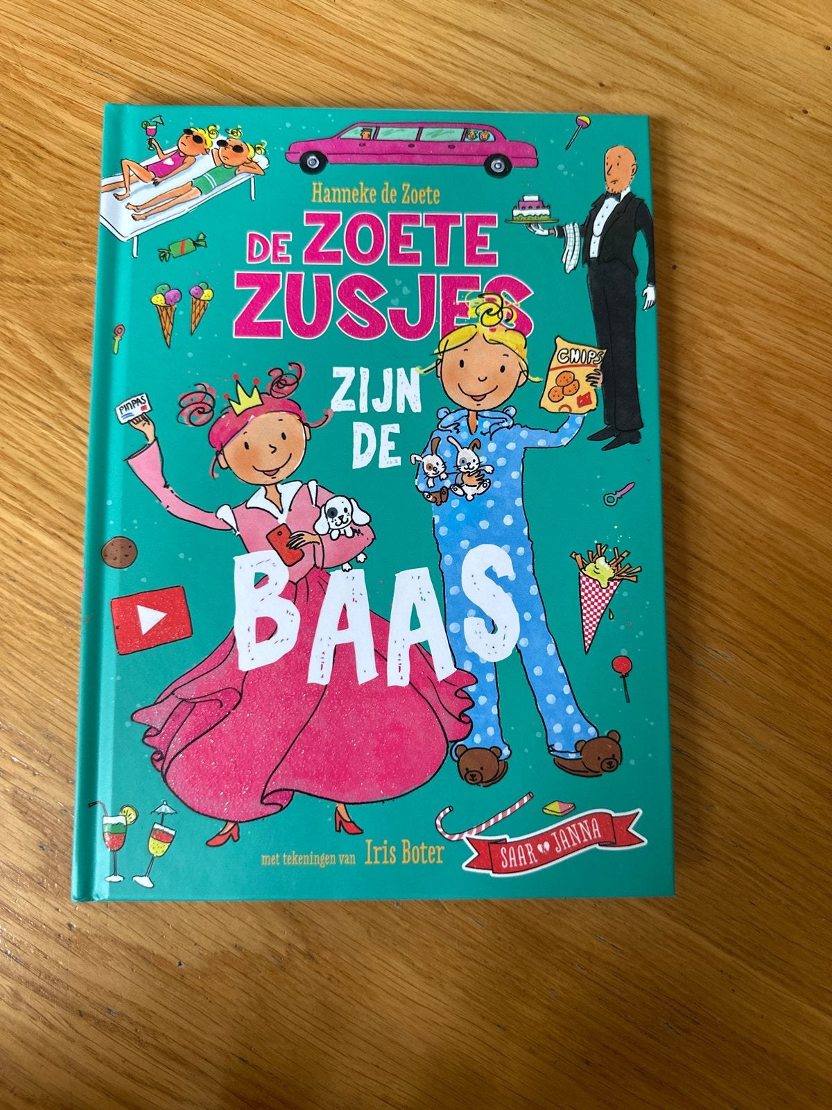 De Zoete Zusjes Zijn de Baas - Hanneke de Zoete, Ophalen of Verzenden, Zo goed als nieuw, Fictie algemeen
