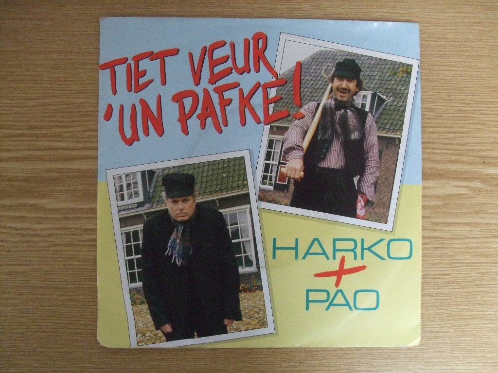 HARKO + PAO   TIET VEUR 'UN PAFKE!   /   VERONA   ZWART-WIT, Cd's en Dvd's, 7 inch, Ophalen of Verzenden, Zo goed als nieuw, Nederlandstalig
