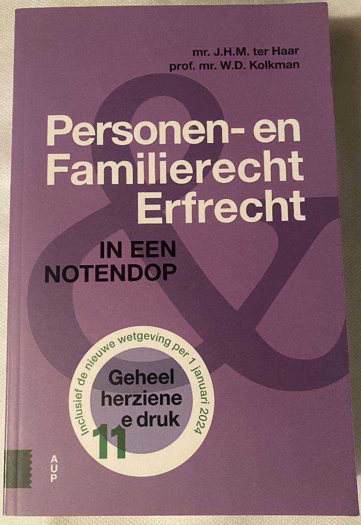Personen- en Familierecht en Erfrecht 11e druk, Mr. J.H.M. ter Haar, prof. mr. W.D. Kolkman, Nieuw, Ophalen of Verzenden, WO