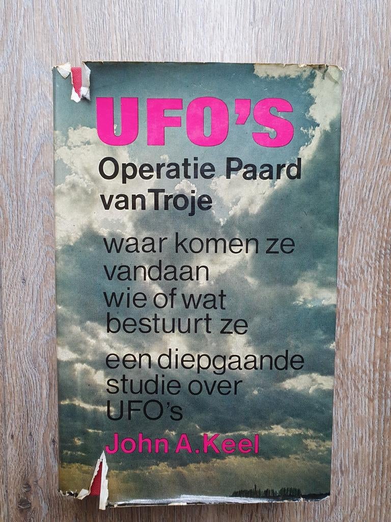 John A. Keel - Ufo's Operatie Paard van Troje, Ophalen of Verzenden, John A. Keel, Achtergrond en Informatie