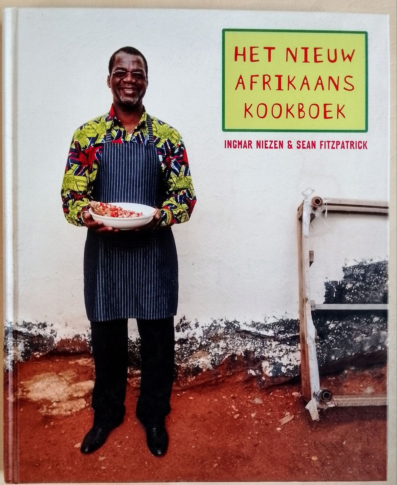 Het Nieuw Afrikaans Kookboek - Niezen & Fitzpatrick, Boeken, Ingmar Niezen & Sean Fitzpatrick, Ophalen of Verzenden, Zo goed als nieuw