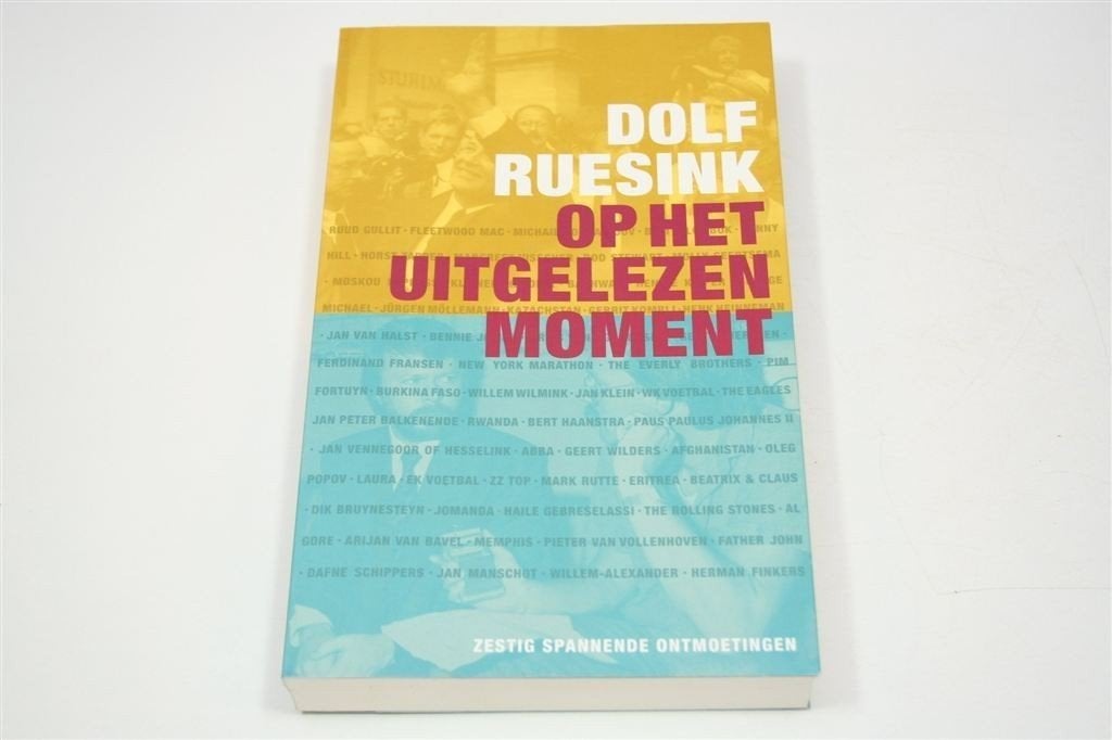 Op het Uitgelezen Moment — Gesigneerd Dolf Ruesink, Ophalen of Verzenden, Zo goed als nieuw
