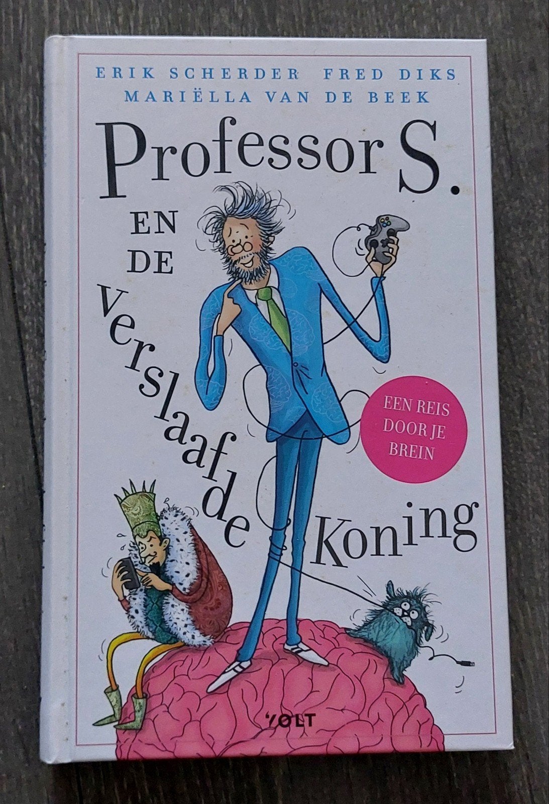Professor S. en de verslaafde koning - Erik Scherder   NIEUW, Ophalen of Verzenden, Nieuw, Erik Scherder e.a.