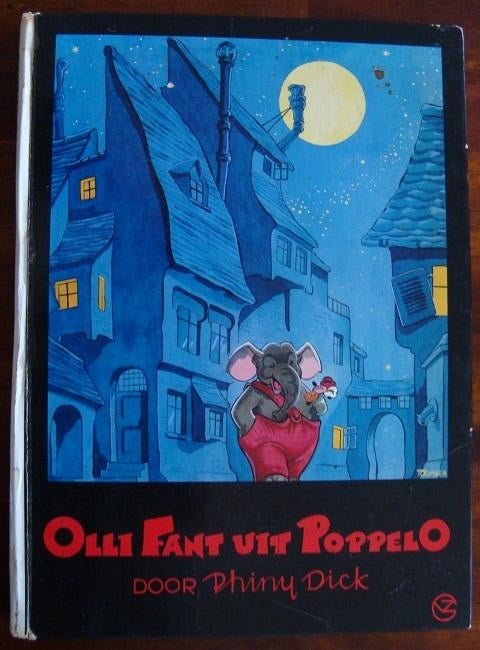 Olli Fant uit PoppelO - Phiny Dick & Marten Toonder - hc, Gelezen, Fictie algemeen, Ophalen of Verzenden, Phiny Dick & Marten Toonder