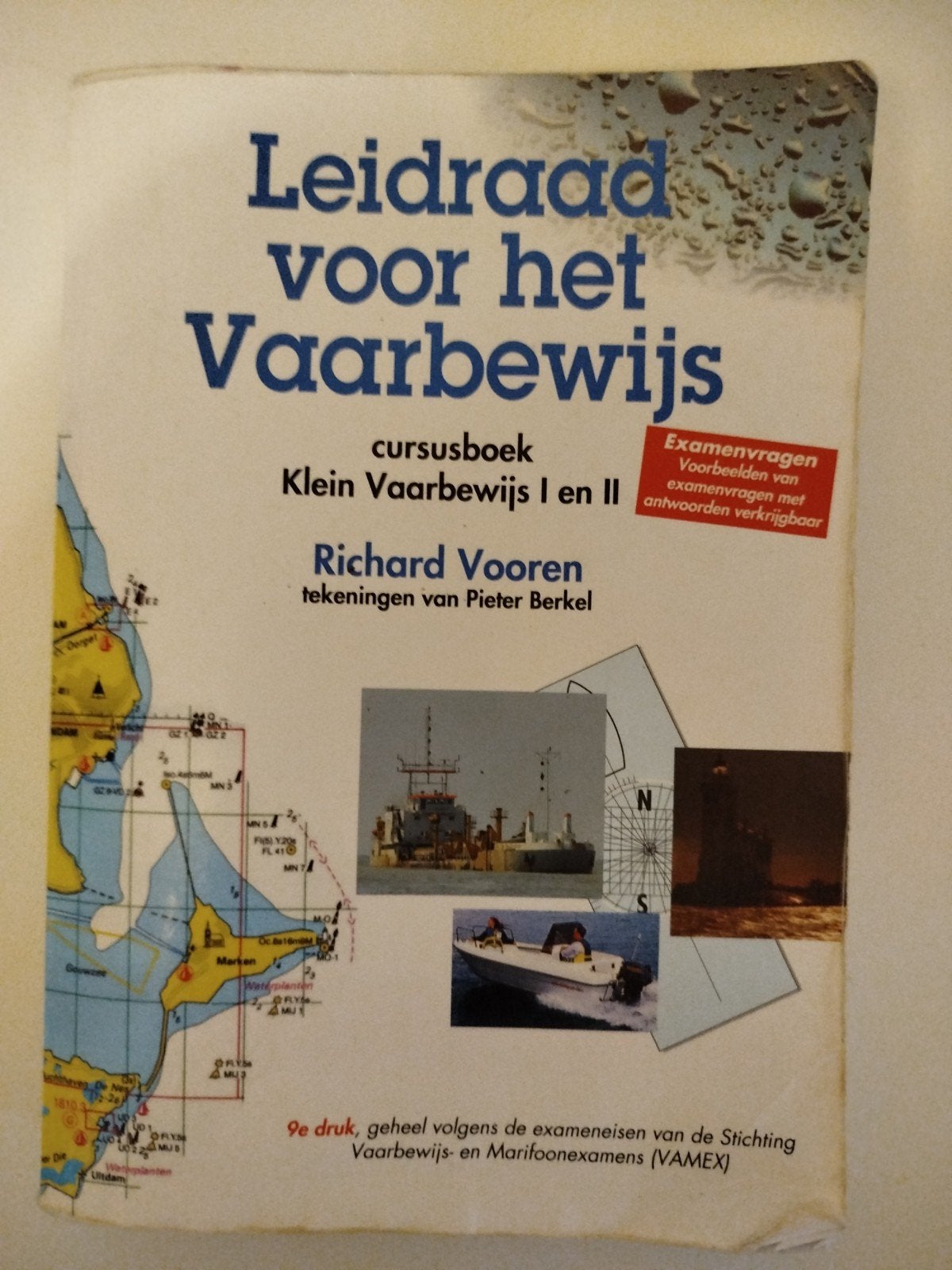 Leidraad voor het Vaarbewijs - Klein Vaarbewijs I en II, Ophalen of Verzenden, Gelezen, Overige niveaus, Richard Vooren