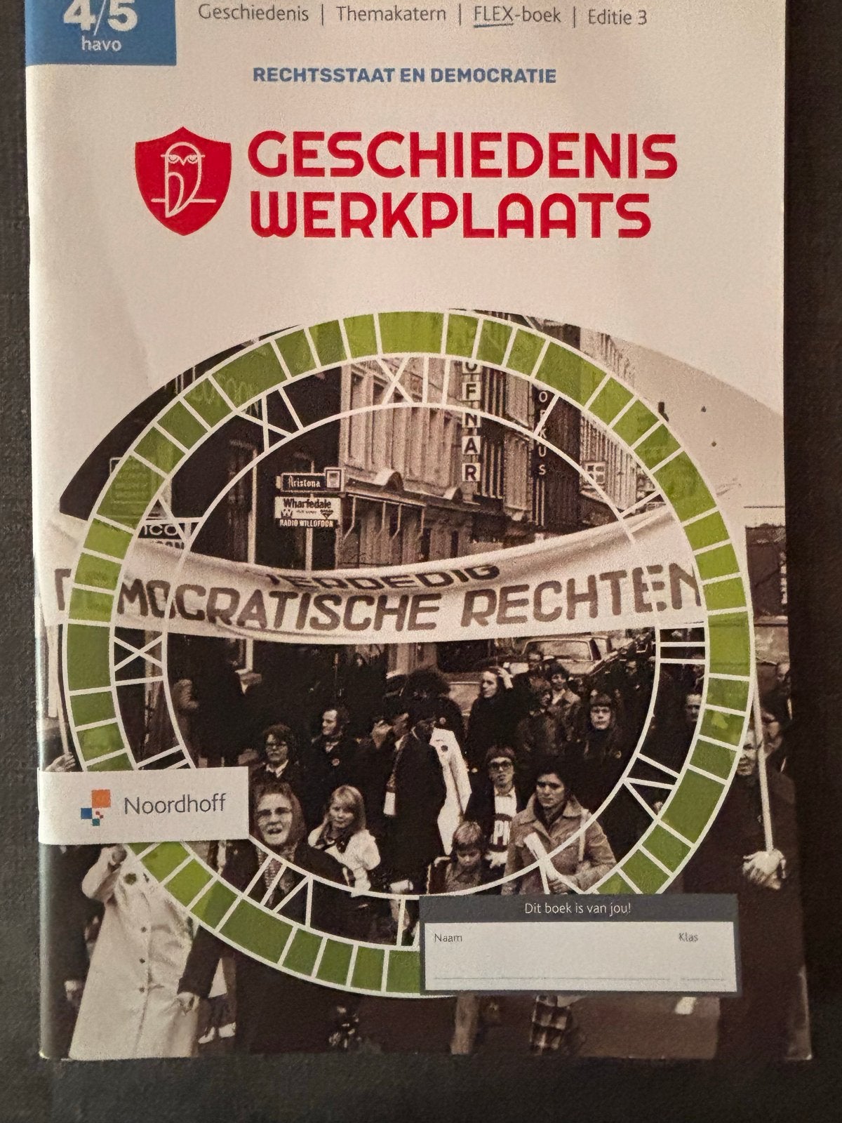 Geschiedenis Werkplaats Rechtstaat en Democratie  havo 4/5, Ophalen of Verzenden, Zo goed als nieuw, HAVO, Geschiedenis