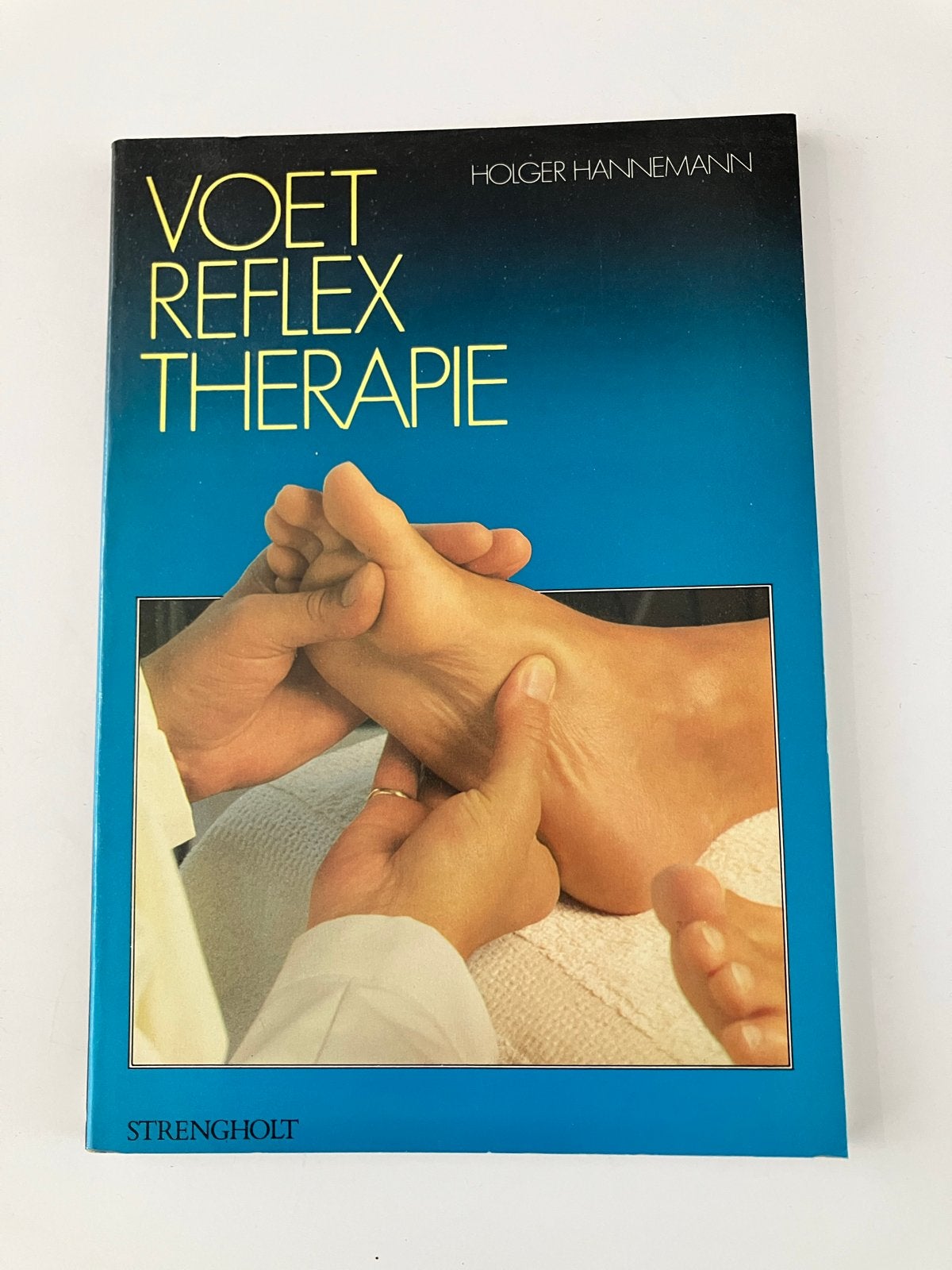 Voet Reflex Therapie - Holger Hannemann, Boeken, Ophalen of Verzenden, Zo goed als nieuw