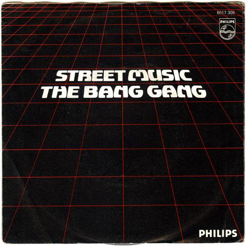 Street music - The bang gang, 7 inch, Single, Ophalen of Verzenden, Zo goed als nieuw