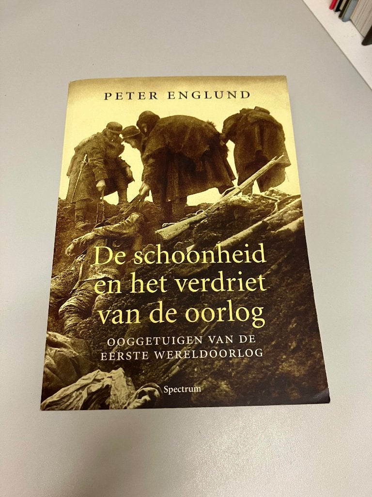 Englund ooggetuigen van ww1 schoonheid en verdriet, Boeken, Ophalen of Verzenden, Voor 1940, Gelezen, Algemeen