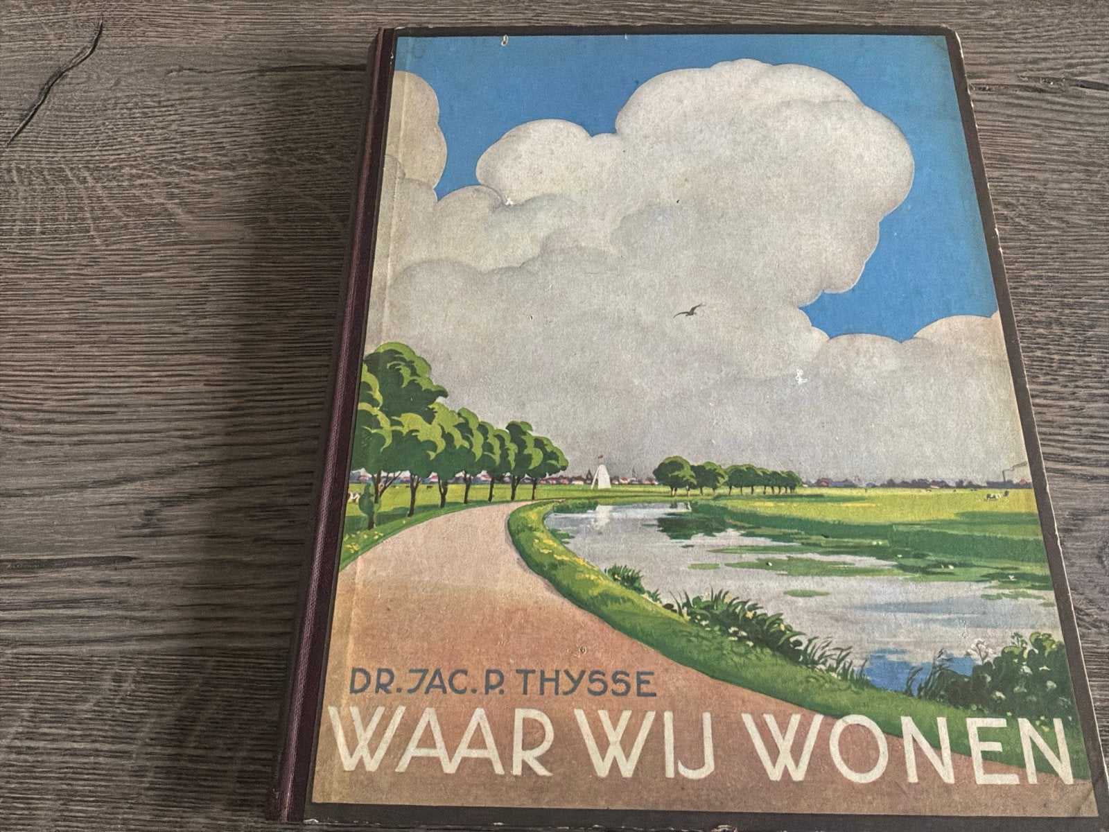Waar Wij Wonen - Dr. Jac. P. Thijsse (1937), Ophalen of Verzenden, Gelezen, Nederland