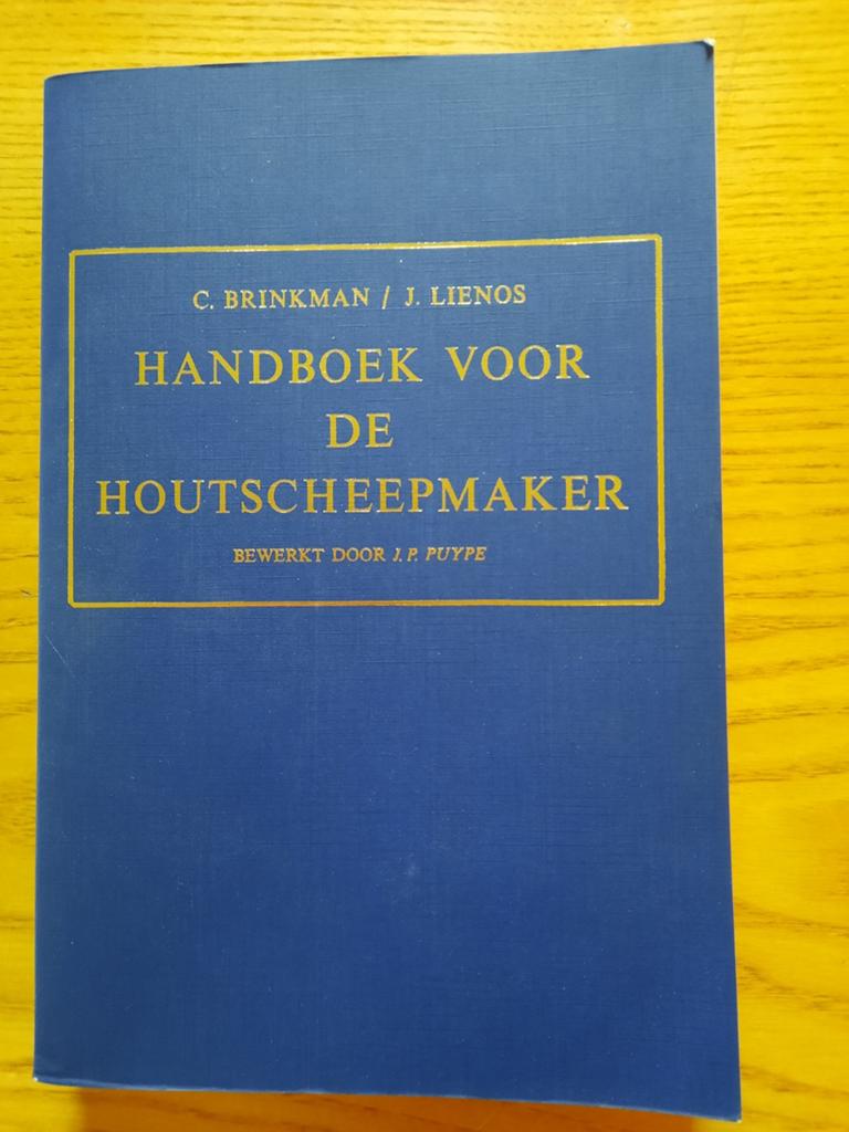 Handboek voor de houtscheepmaker z.g.a.n., Boeken, Ophalen of Verzenden, Zo goed als nieuw, Overige onderwerpen