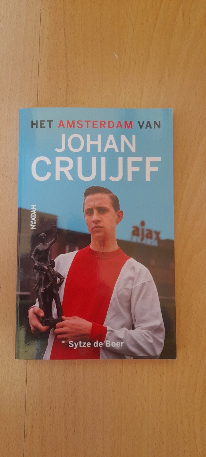 Sytze de Boer - Het Amsterdam van Johan Cruijff, Boeken, Nieuw, Ophalen of Verzenden, Sytze de Boer, Sport